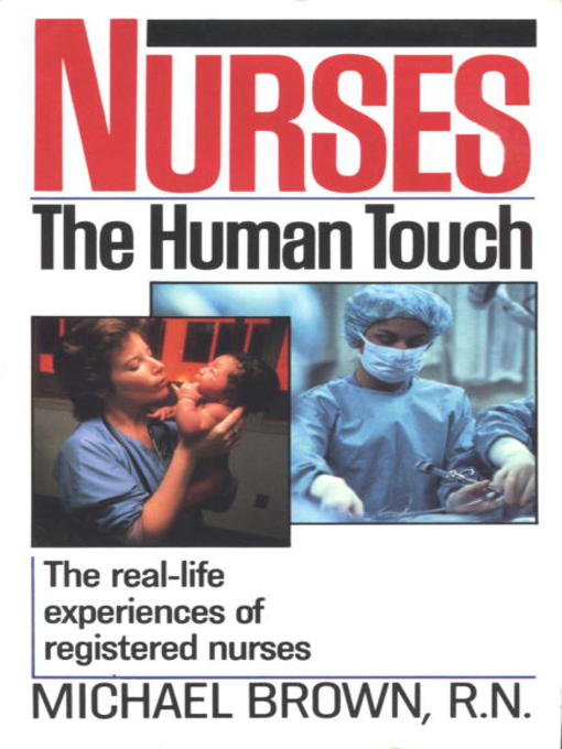 Title details for Nurses by Michael Brown, R.N. - Available
